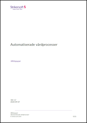 Whitepaper - Automatiserade vårdprocesser